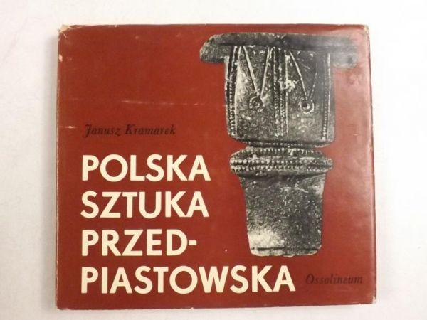 Polska sztuka przedpiastowska