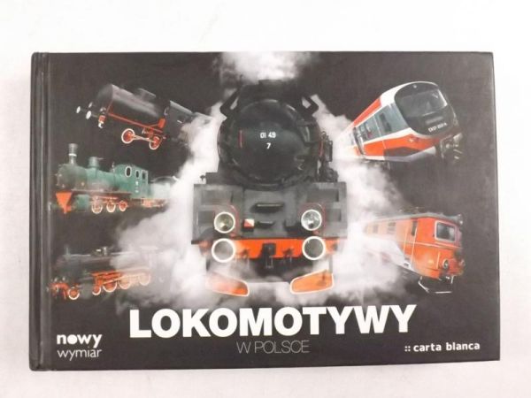 (red.) - Lokomotywy w Polsce