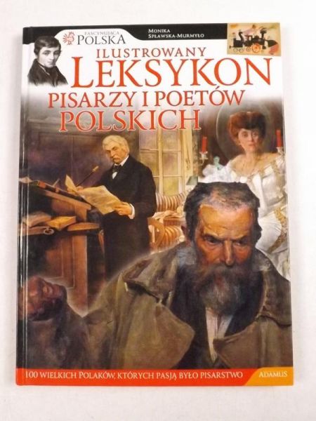 Ilustrowany leksykon pisarzy i poetów Polskich, przewodnik ilustrowany