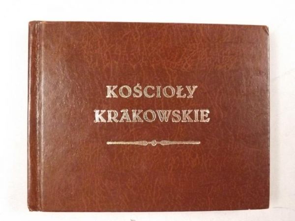 Kościoły Krakowskie, Reprint z 1855 r.