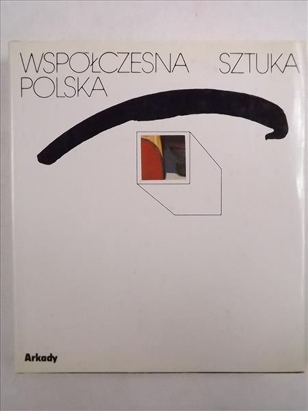 Współczesna sztuka polska