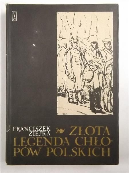 Złota legenda chłopów polskich