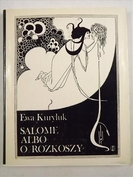 Salome albo o rozkoszy