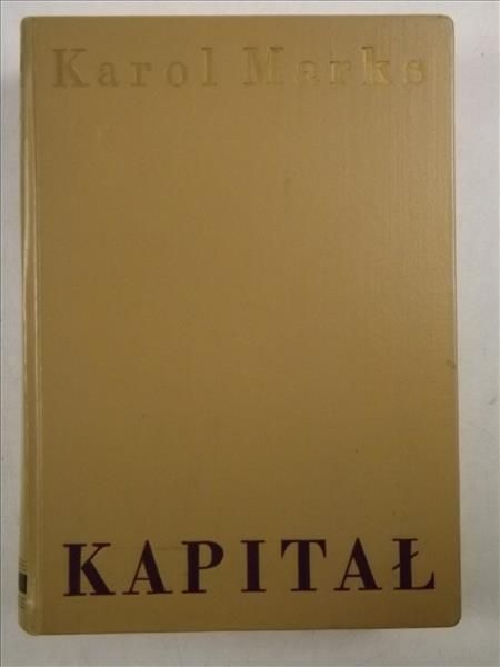 Kapitał, Tom I