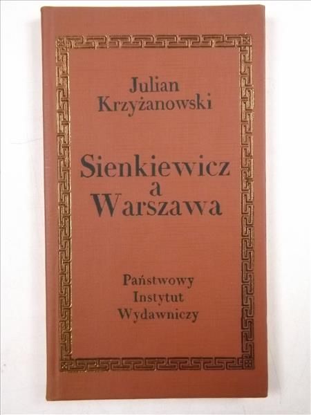 Sienkiewicz a Warszawa