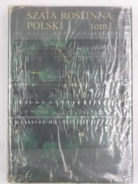 Szata roślinna polski, Tom I