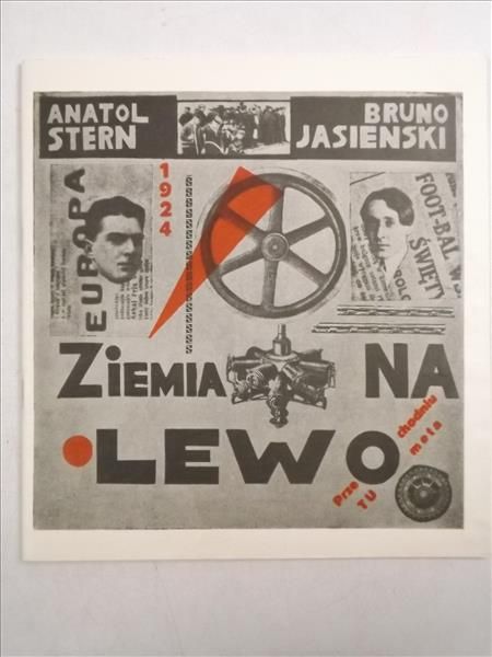 Jasieński Bruno,   - Ziemia na lewo. Reprint z 1924 r.