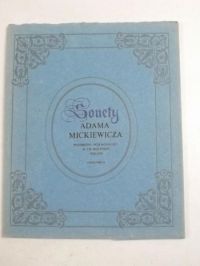 Mickiewicz Adam - Sonety, Reprint z 1826 r.