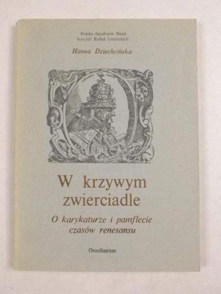Dziechcińska Hanna - W krzywym zwierciadle