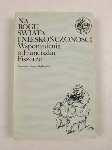 Loth R. (opr.) - Na rogu świata i nieskończoności