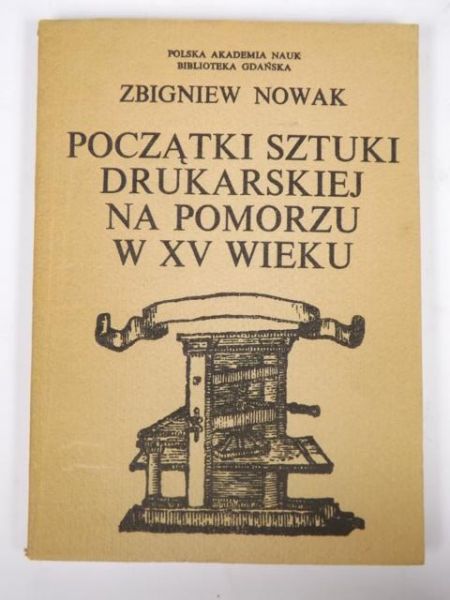 Początki sztuki drukarskiej na Pomorzu w XV wieku