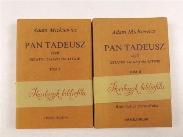 Mickiewicz Adam - Pan Tadeusz, wydanie dwutomowe, reprint z 1981 r.