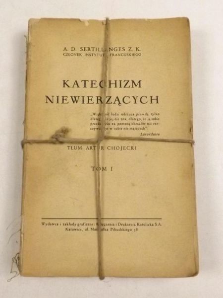 Katechizm niewierzących tom I, 1938 r.