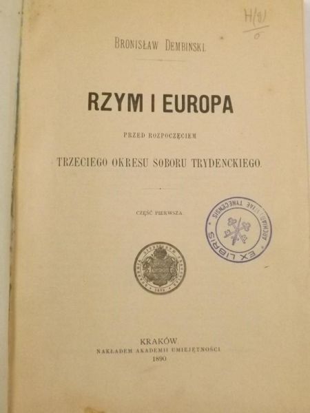 Rzym i Europa przed rozpoczęciem trzeciego okresu Soboru Trydenckiego, 1890 r.