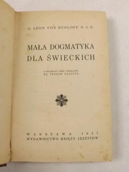 Mała dogmatyka dla świeckich, 1937 r.