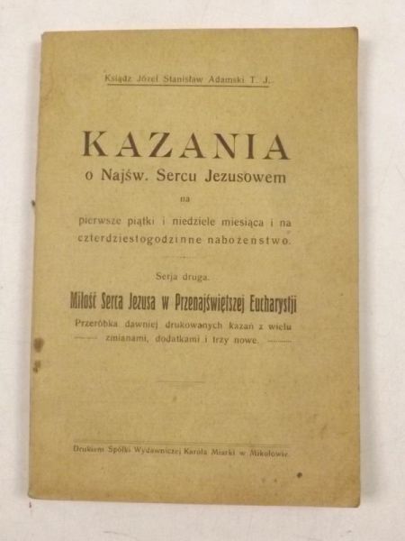 Adamski J. - Kazania o Najśw. Sercu Jezusowem, 1923 r.