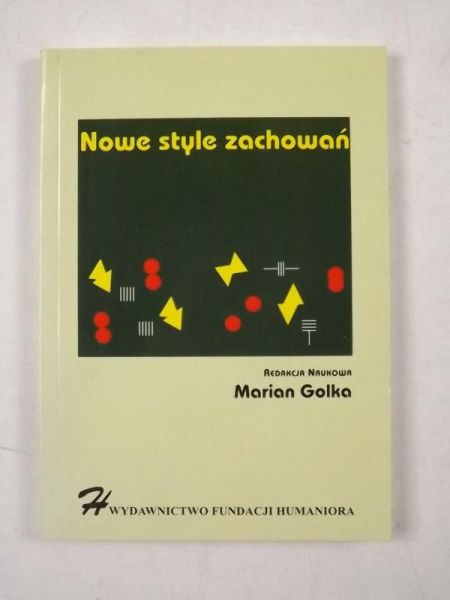 Nowe style zachowań