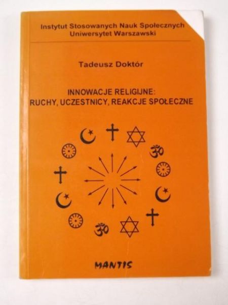 Doktór Tadeusz - Innowacje religijne