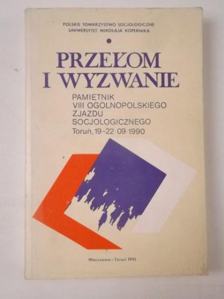 Sułek A.,    - Przełom i wyzwanie