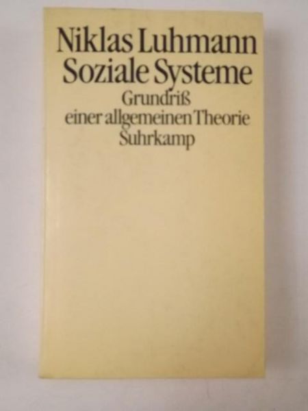 Luhmann Niklas - Soziale Systeme