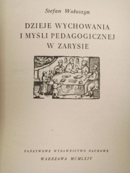 Dzieje wchowania i myśli pedagogicznej w zarysie