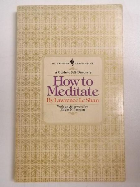 How to Meditate