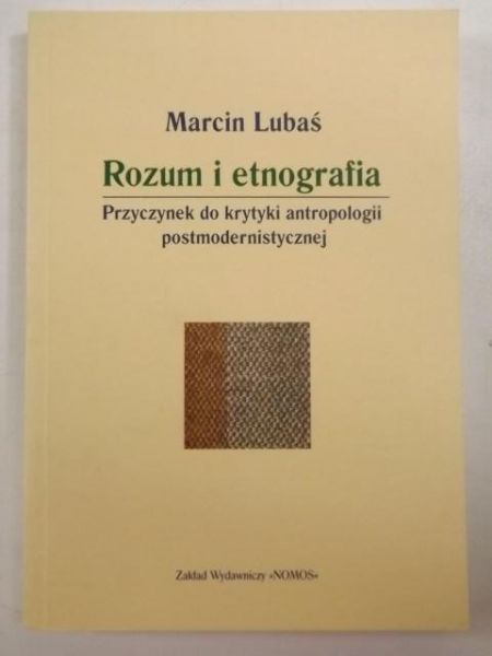 Lubuś Marcin - Rozum i etnografia