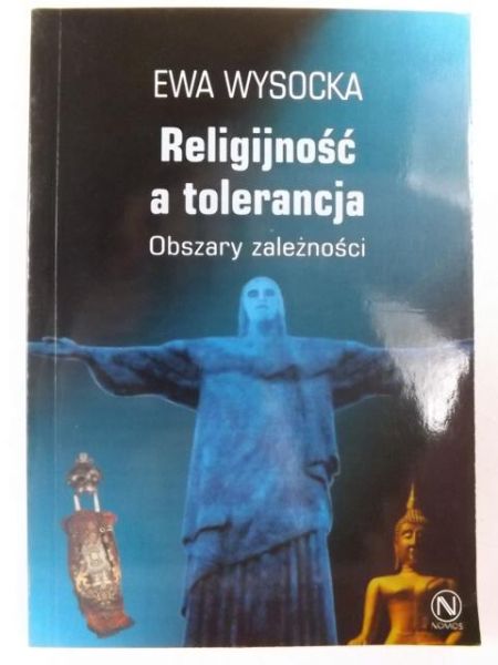 Religijność a tolerancja. Obszary zależności