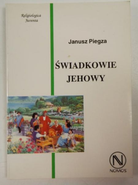 Świadkowie Jehowy. Geneza i struktura kontestacji religijnej