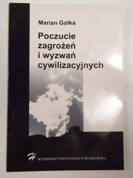 Poczucie zagrożeń i wyzwań cywilizacyjnych