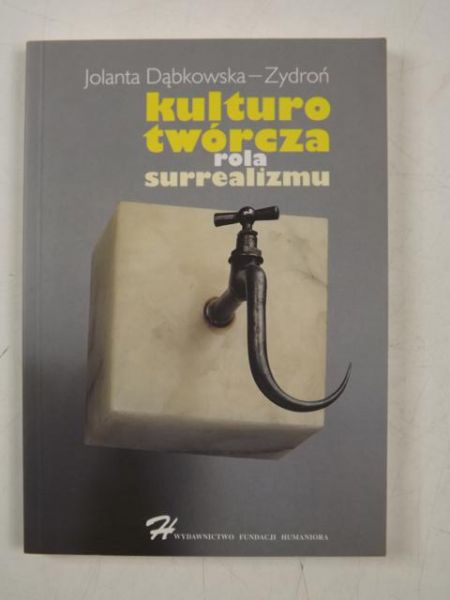 Kulturotwórcza rola surrealizmu