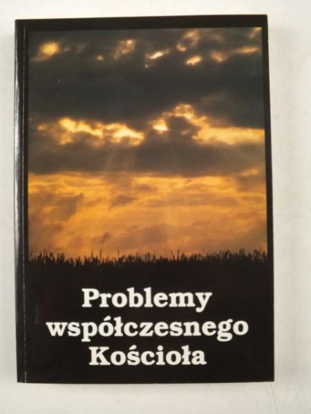 Problemy współczesnego Kościoła
