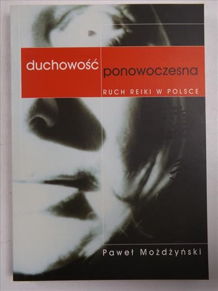 Paweł Możdżyński - Duchowość ponowoczesna