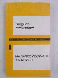 Na skrzyżowaniu tradycji, BKW