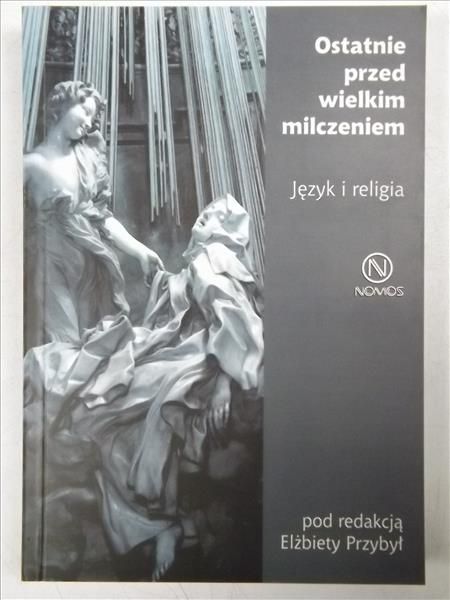 Ostatnie przed wielkim milczeniem