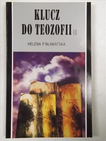 Klucz do Teozofii, Tom II