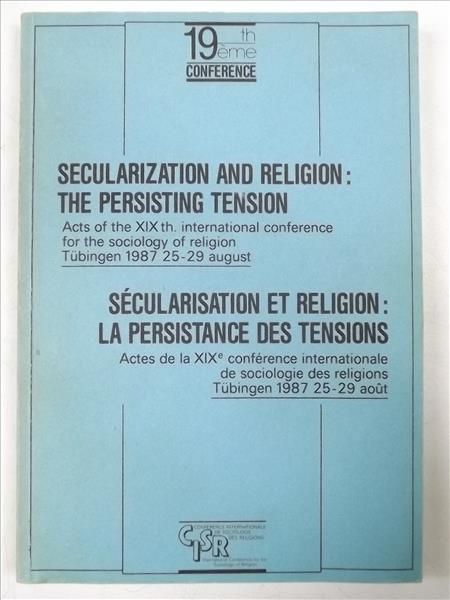 Secularization and religion: the persisting tension