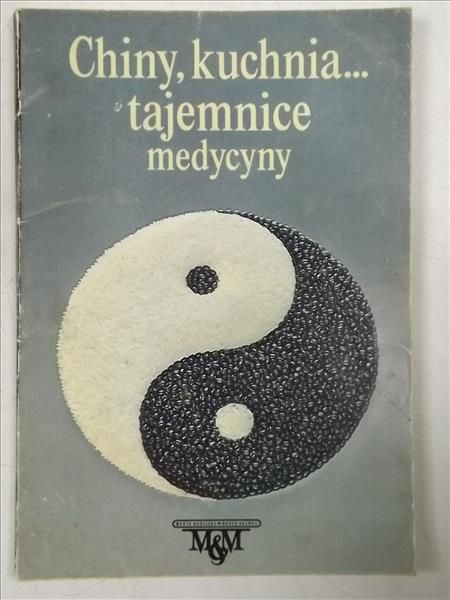 Chiny, kuchnia…tajemnice medycyny