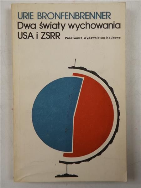 Dwa światy wychowania USA i ZSRR