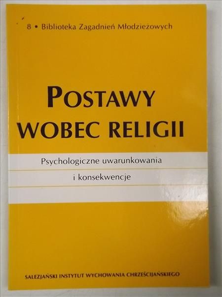 Doktór Tadeusz (red) - Postawy wobec religii