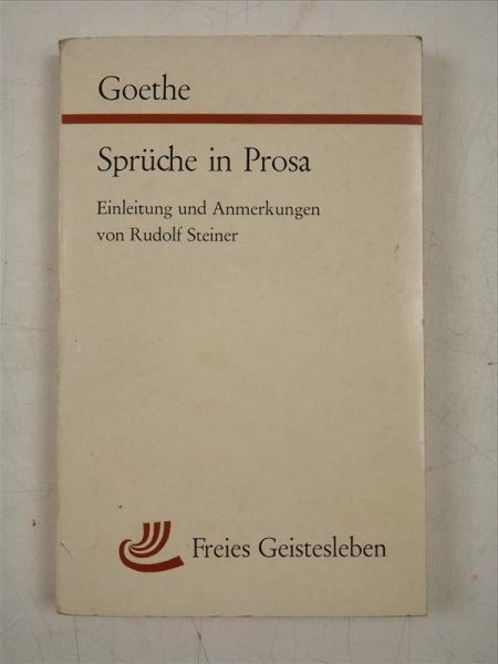 Goethe - Spruche in Prosa