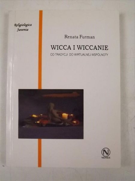 Furman Renata - Wicca i wiccanie