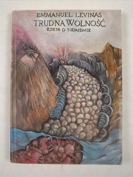 Levinas Emmanuel - Trudna wolność