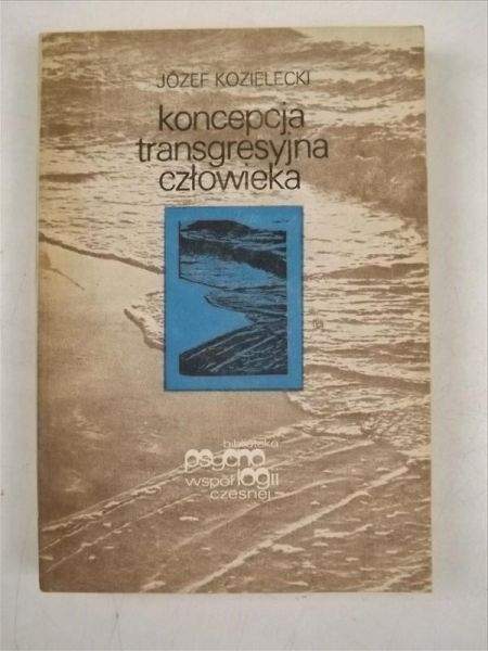 Koncepcja transgresyjna człowieka