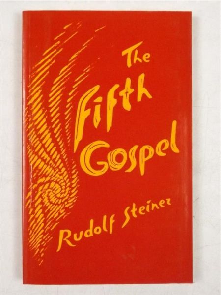 Steiner Rudolf - The fifth gospel
