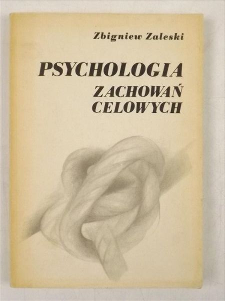 Psychologia zachowań celowych