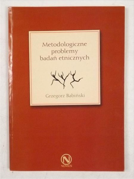 Metodologiczne problemy badań etnicznych