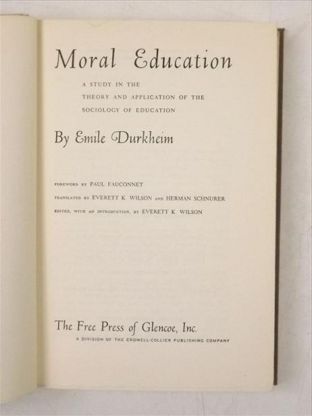 Durkheim Emilie - Moral Education