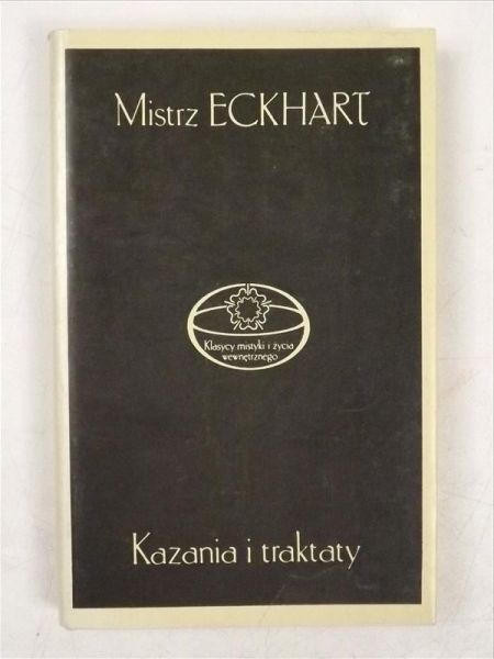 Mistrz Eckhart kazania i traktaty