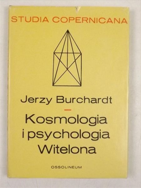 Burchardt Jerzy - Kosmologia i psychologia Witelona